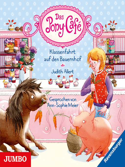 Titeldetails für Das Pony-Café. Klassenfahrt auf den Bauernhof [Band 6] nach Judith Allert - Verfügbar